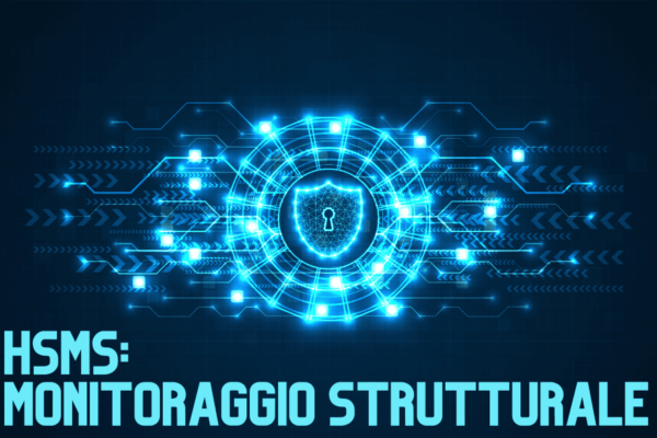 HSMS monitoraggio strutturale